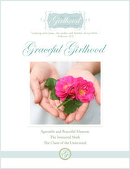 The Girlhood Finishing School:Graceful Girlhood-Issue One eBook (also available in print)